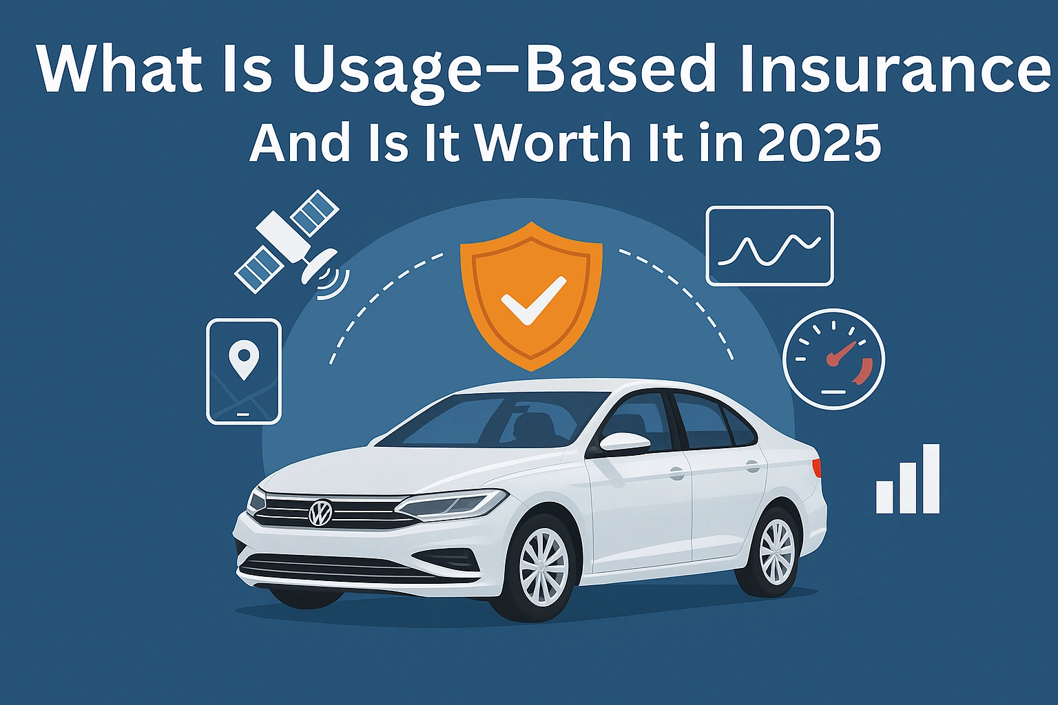 What Is Usage-Based Insurance and Is It Worth It in 2025?